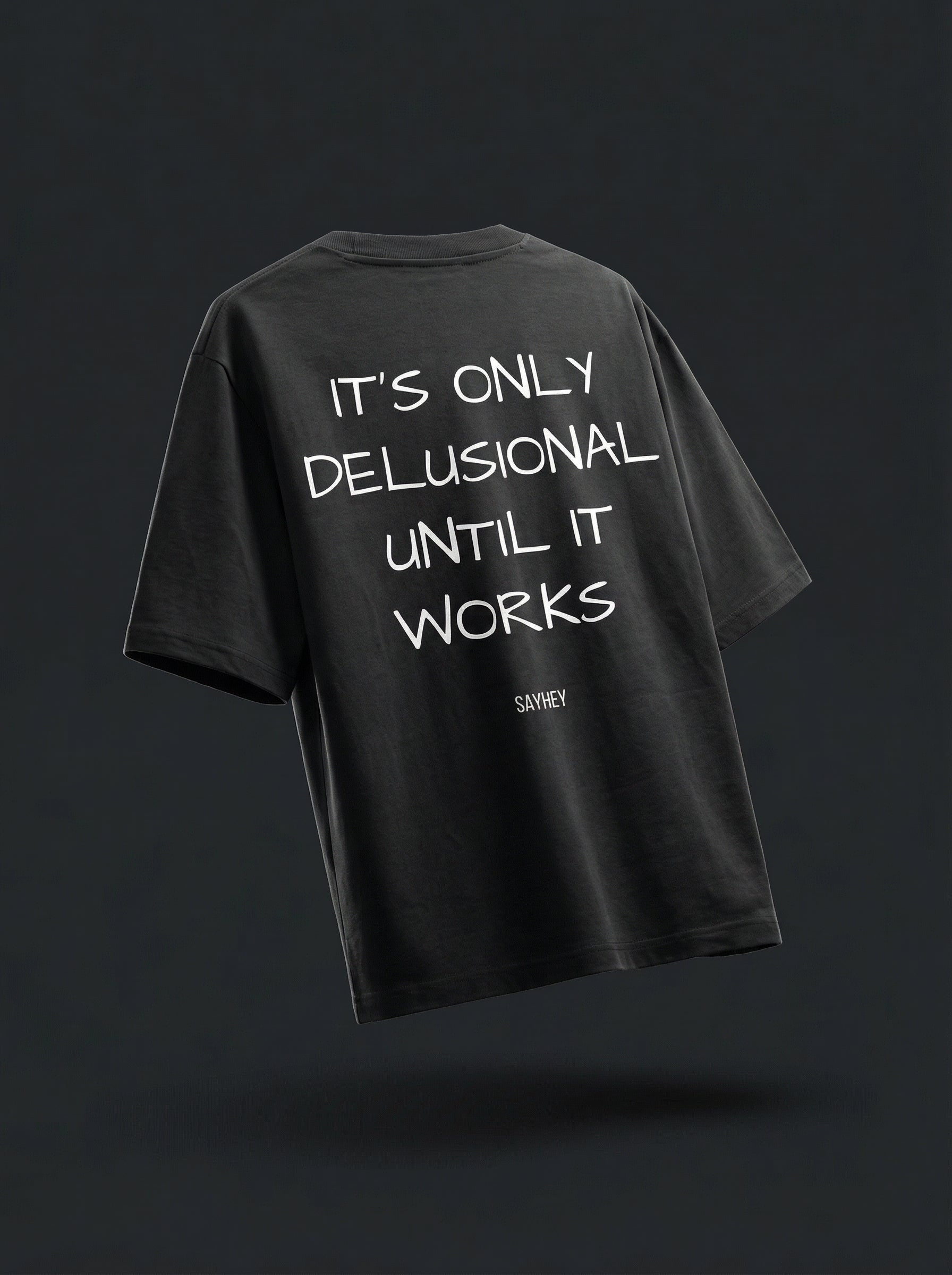 DELUSIONAL (BLACK)