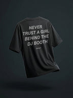 GIRL BEHIND THE DJ BOOTH (Black)