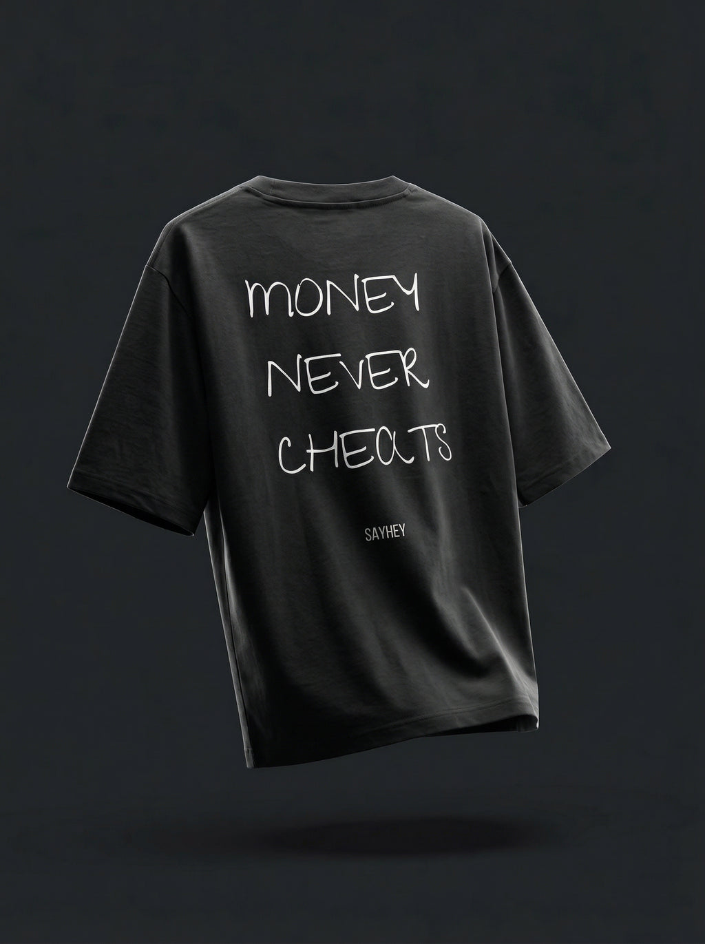 MONEY NEVER CHEATS (BLACK)