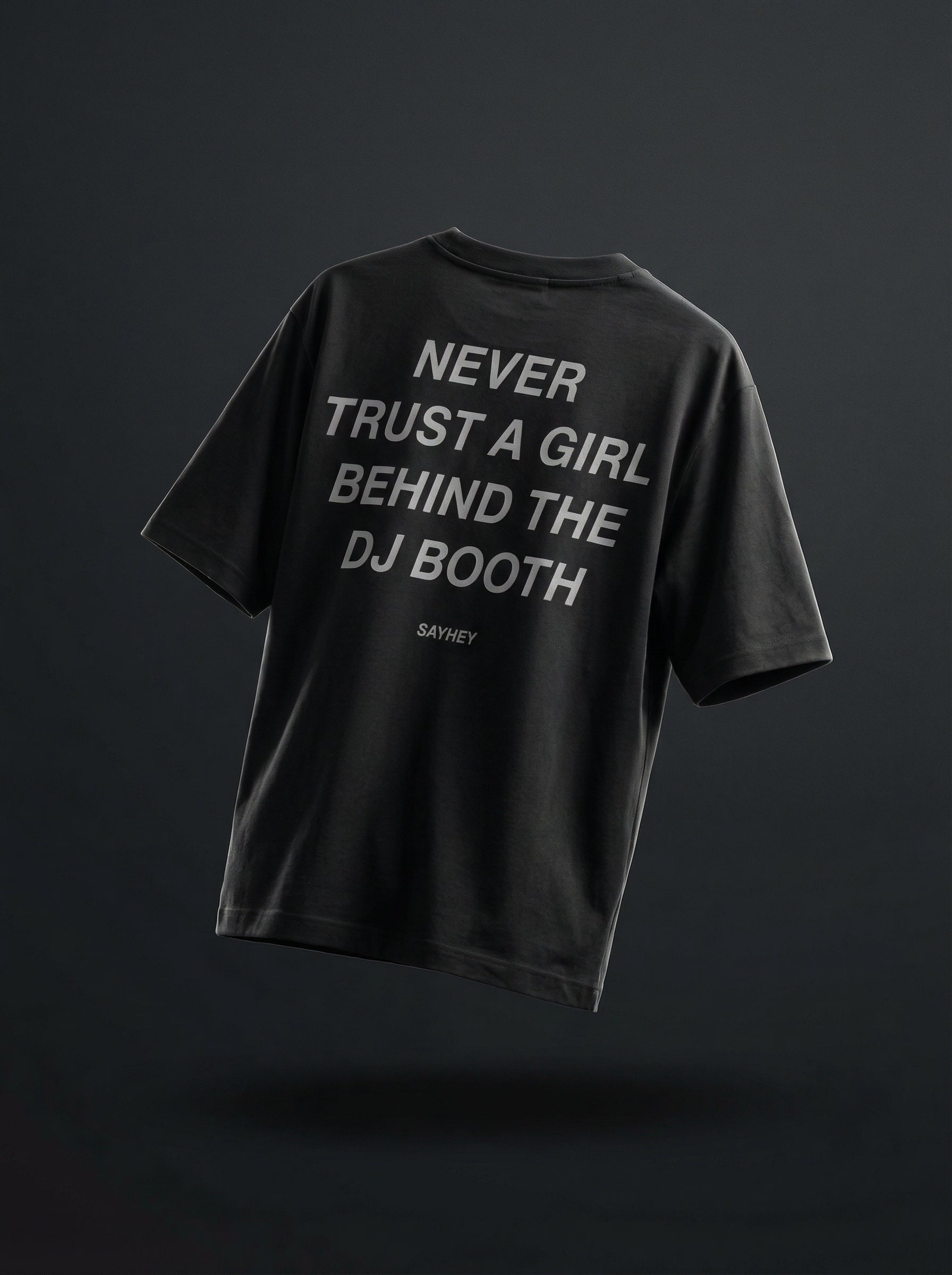 GIRL BEHIND THE DJ BOOTH (Black)