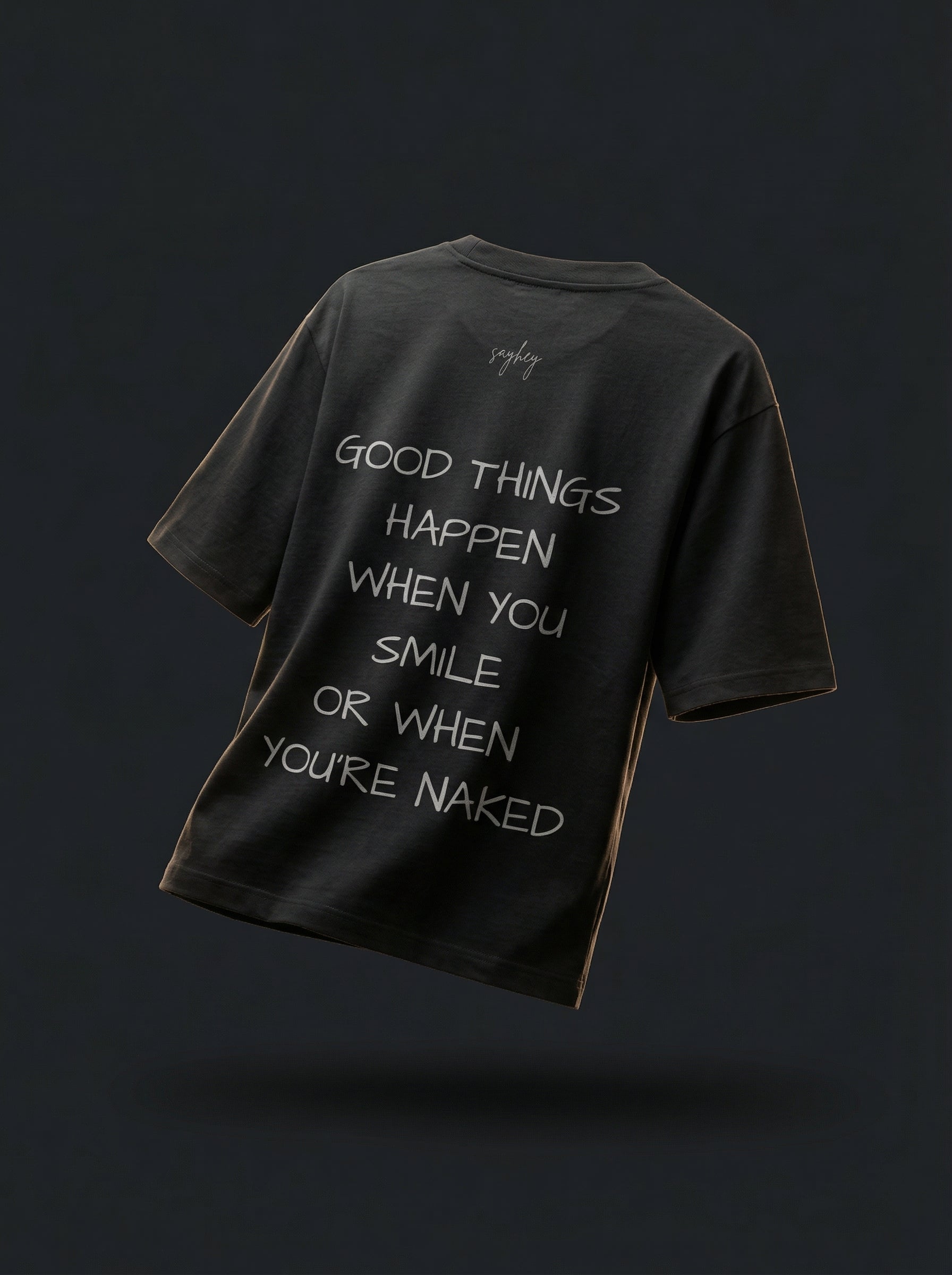 GOOD THINS HAPPEN WHEN (Black)