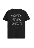 MONEY NEVER CHEATS