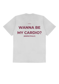 WANNA BE MY CARDIO?